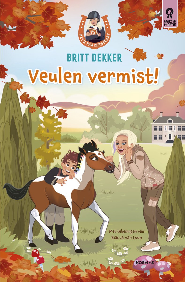 Veulen vermist! Meer paardenpraat deel 3, Britt Dekker