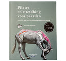 Pilates en Stretching voor Paarden, Gillian Higgins